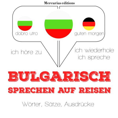 JM Gardner - Bulgarisch sprechen auf Reisen