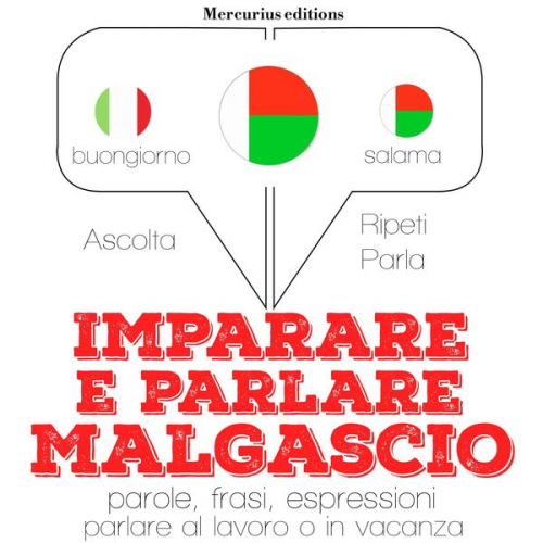 JM Gardner - Imparare & parlare Malgascio