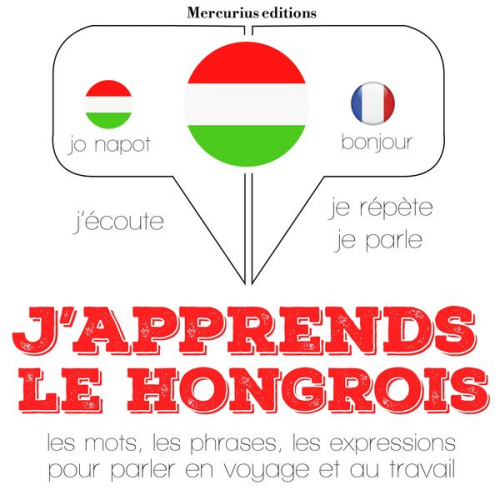 JM Gardner - J'apprends le hongrois