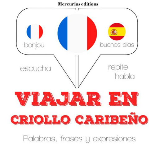 JM Gardner - Viajar en criollo caribeño