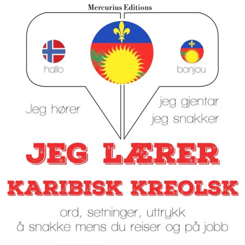 JM Gardner - Jeg lærer karibisk kreolsk