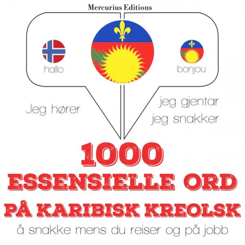 JM Gardner - 1000 essensielle ord på karibisk kreolsk