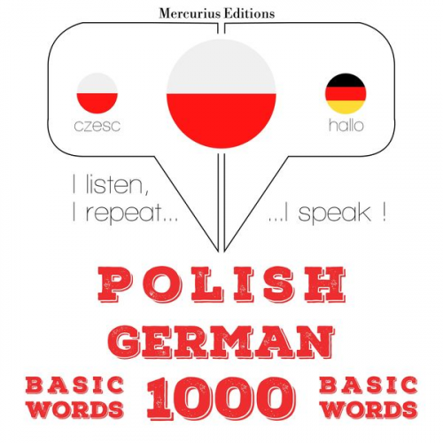 JM Gardner - Polski - Niemiecki: 1000 podstawowych słów