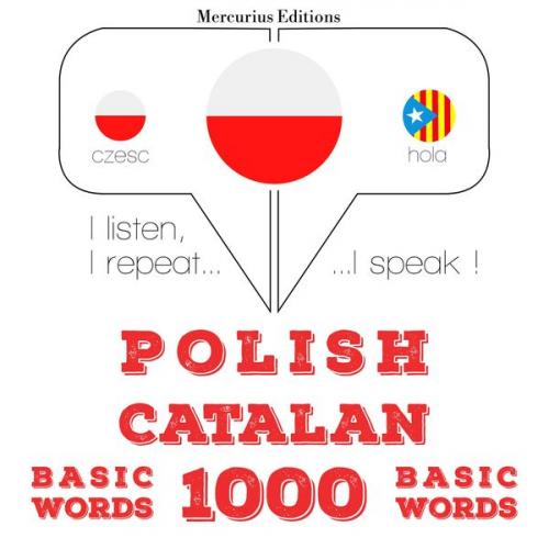 JM Gardner - Polski - Kataloński: 1000 podstawowych słów