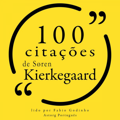 Sören Kierkegaard - 100 citações de Søren Kierkegaard