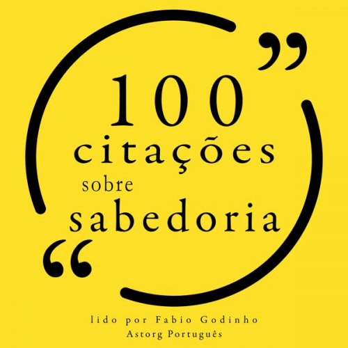 Mark Twain Aristotle Socrates William Shakespeare Isaac Asimov - 100 citações sobre sabedoria