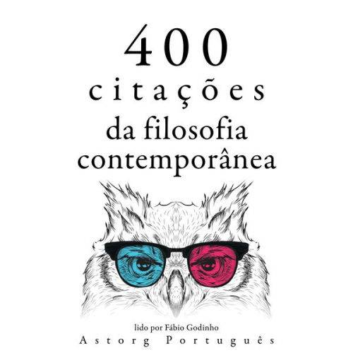 Emil Cioran Gaston Bachelard Albert Einstein Nicolas de Chamfort - 400 citações da filosofia contemporânea