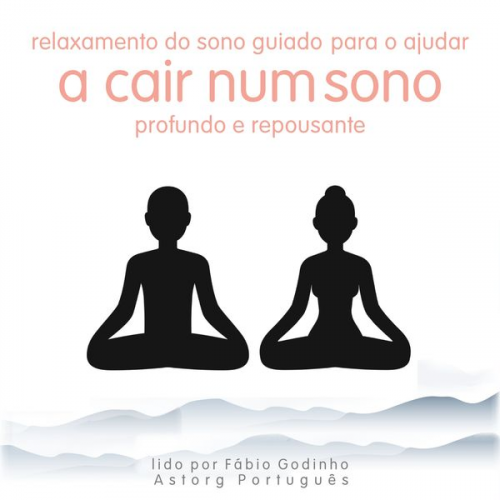 Frédéric Garnier - Relaxamento do sono guiado para ajudá-lo a cair em um sono profundo e reparador.