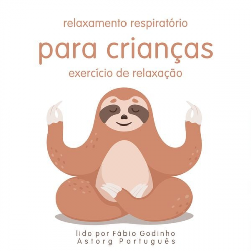 Frédéric Garnier - Relaxamento respiratório para crianças: exercício de relaxamento