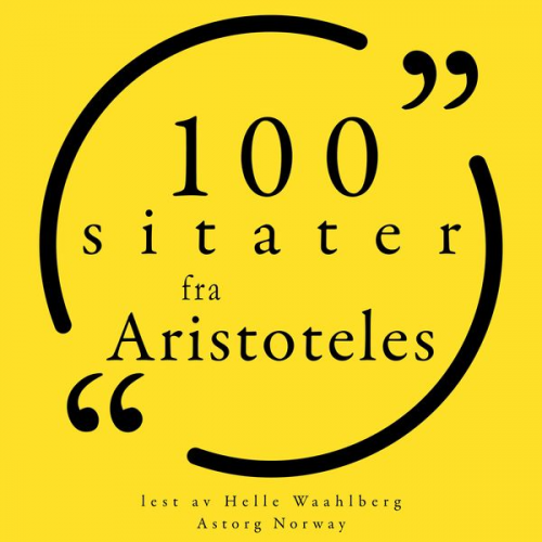 Aristoteles - 100 sitater fra Aristoteles