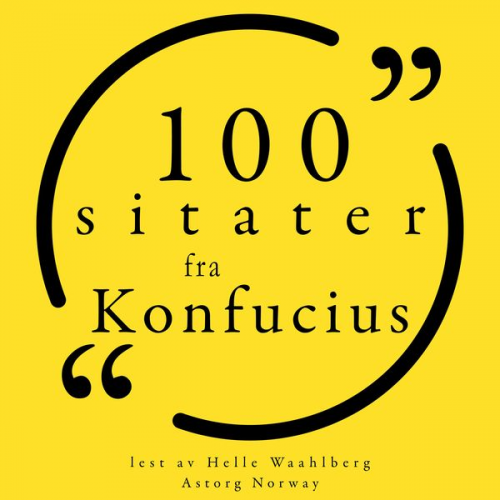 Confucius - 100 sitater fra Confucius