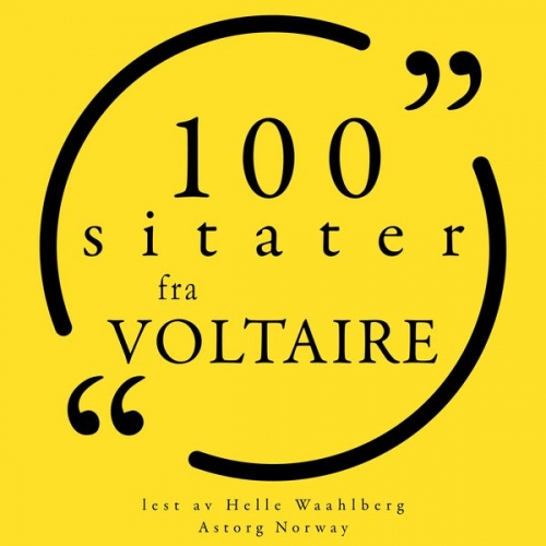 Voltaire - 100 sitater fra Voltaire