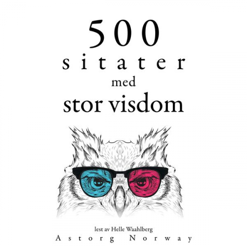 Gautama Bouddha Mahatma Gandhi Marcus Aurelius Martin Luther King Mother Teresa of Calcutta - 500 sitater med stor visdom