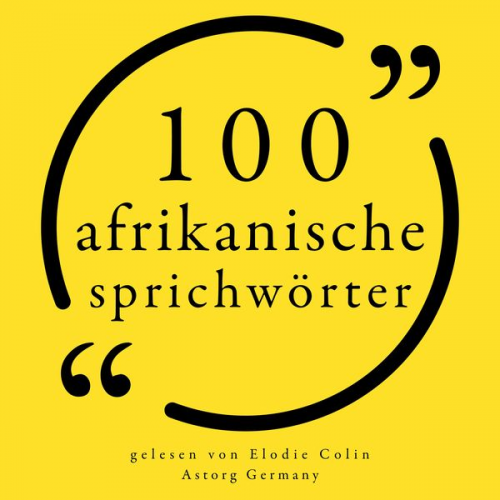 100 afrikanische Sprichwörter