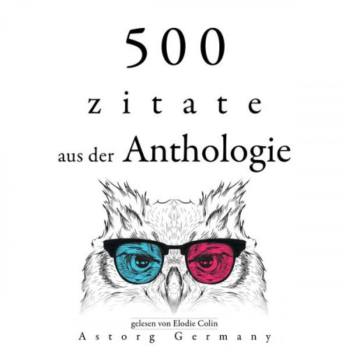 Leonardo da Vinci Marcus Aurelius Anne Frank Albert Einstein Carl Jung - 500 Anthologie-Zitate