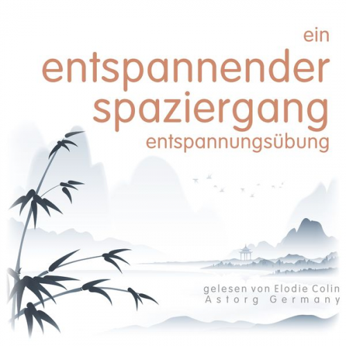 Frédéric Garnier - Ein entspannender Spaziergang Entspannungsübung