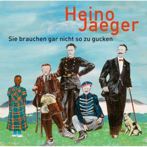 Heino Jaeger - Sie brauchen gar nicht so zu gucken