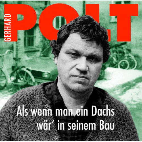 Gerhard Polt - Als wenn man ein Dachs wär' in seinem Bau