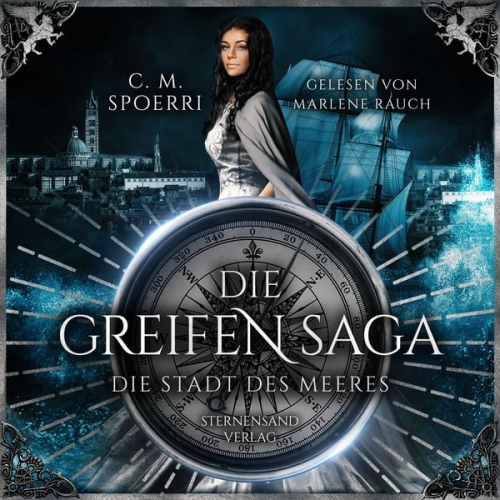 C. M. Spoerri - Die Greifen-Saga (Band 3): Die Stadt des Meeres