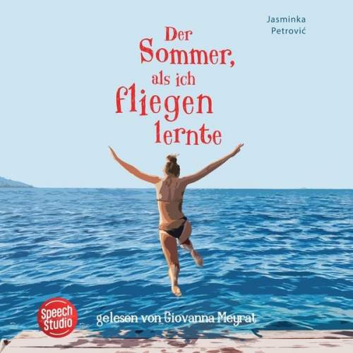 Jasminka Petrović - Der Sommer, als ich fliegen lernte