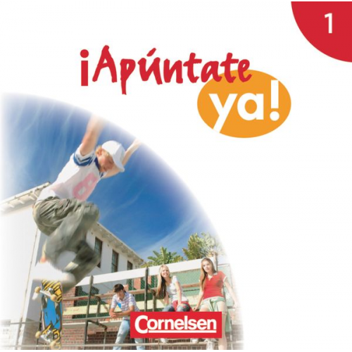 Amparo Elices Macias - ¡Apúntate! - ¡Apúntate ya! - Differenzierende Schulformen - Ausgabe 2014 - Band 1