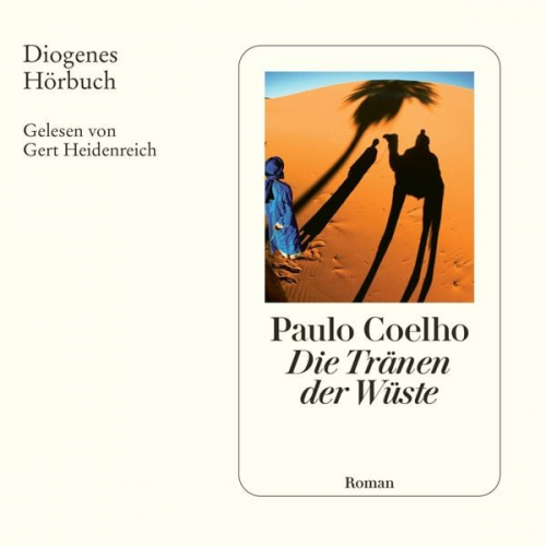 Paulo Coelho - Die Tränen der Wüste