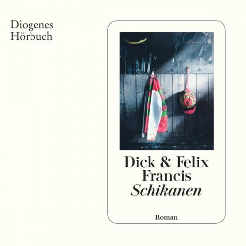 Dick Francis Felix Francis - Schikanen