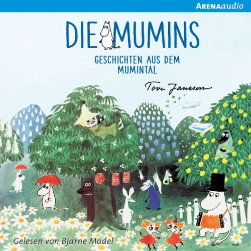 Tove Jansson - Die Mumins. Geschichten aus dem Mumintal