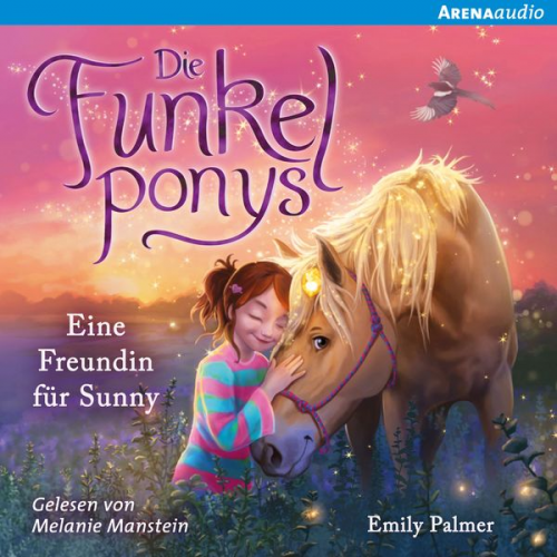 Emily Palmer - Die Funkelponys (1) Eine Freundin für Sunny