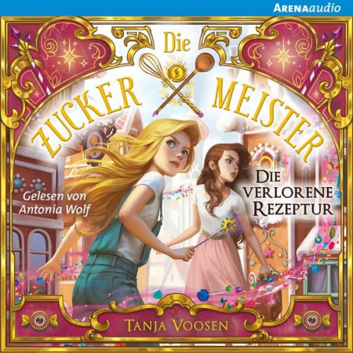 Tanja Voosen - Die Zuckermeister (2) Die verlorene Rezeptur