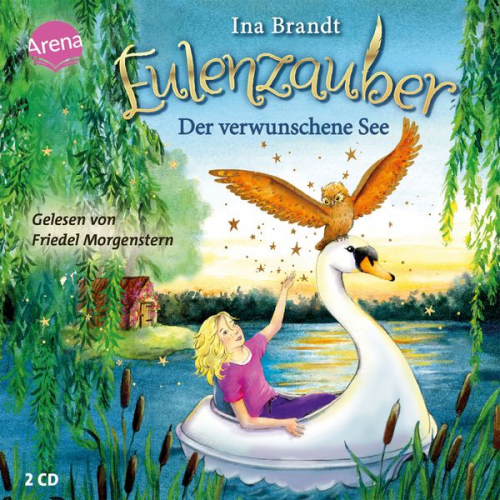 Ina Brandt - Eulenzauber (15). Der verwunschene See