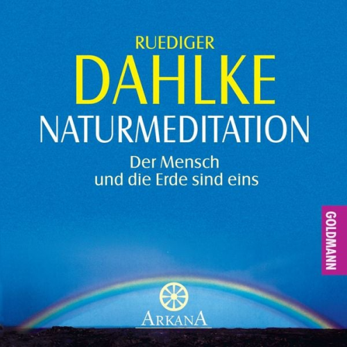 Ruediger Dahlke - Naturmeditation