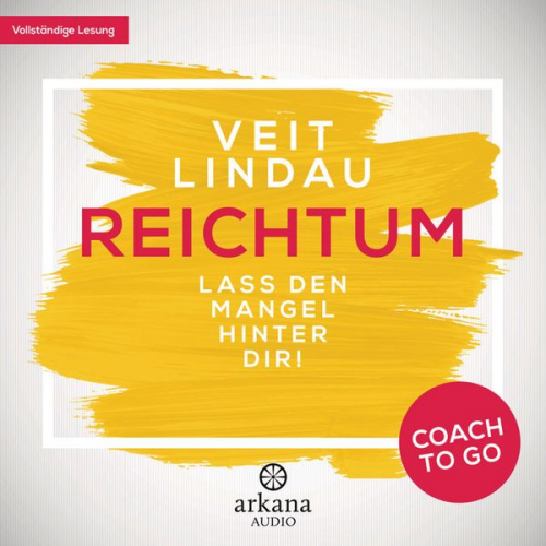 Veit Lindau - Coach to go Reichtum