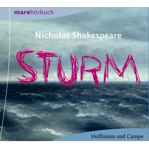 Nicholas Shakespeare - Sturm, 6 Audio-CDs