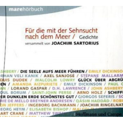 Joachim Sartorius Christian Erdmann Oda Thormann - Für die mit der Sehnsucht nach dem Meer , 1 Audio-CDs