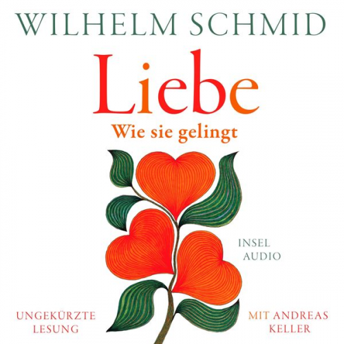 Wilhelm Schmid - Liebe