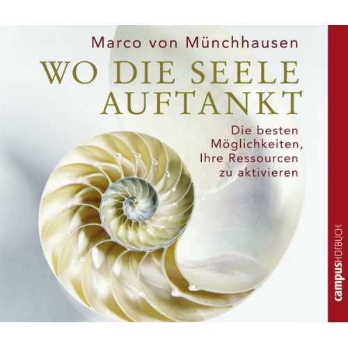 Marco Münchhausen - Wo die Seele auftankt