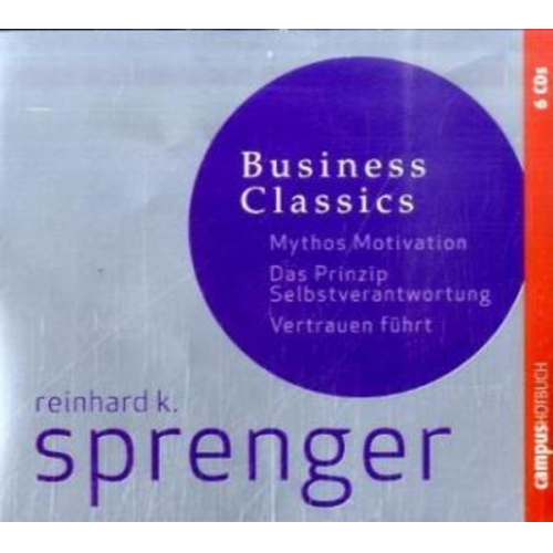 Reinhard K. Sprenger - Sprenger Business Classics. 6 CD's