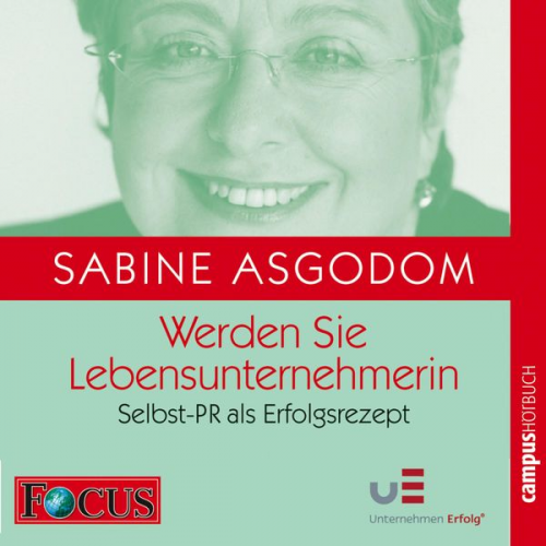 Sabine Asgodom - Werden Sie LebensunternehmerIn