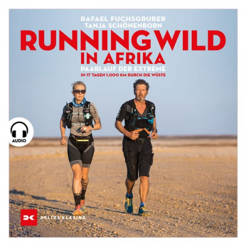 Rafael Fuchsgruber Tanja Schönenborn - Running wild in Afrika