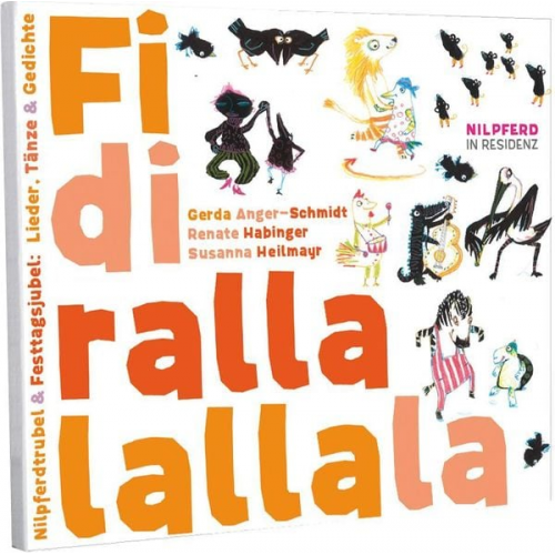 Gerda Anger-Schmid Susanna Heilmayr - Anger-Schmid, G: Fidirallalallala