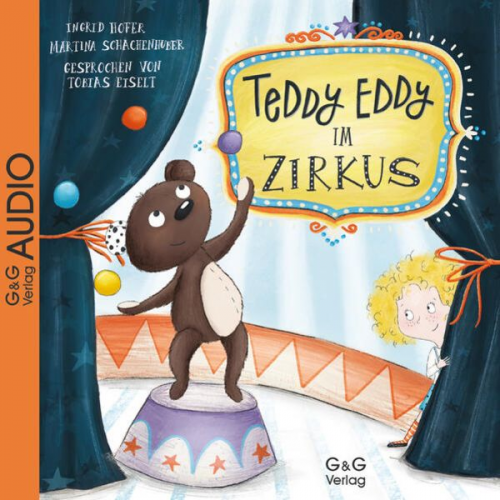 Ingrid Hofer - Teddy Eddy im Zirkus