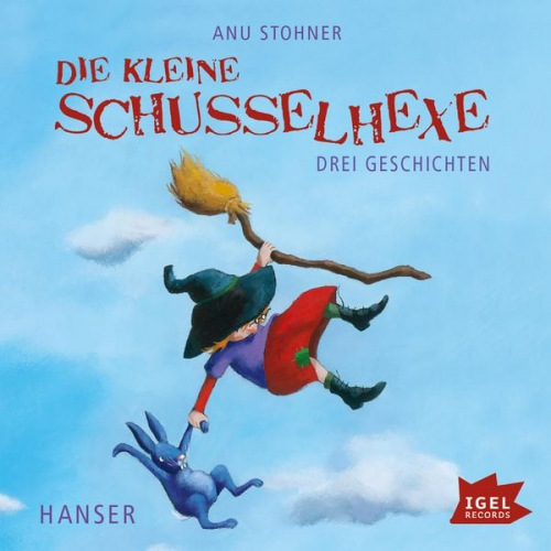 Anu Stohner - Die kleine Schusselhexe. Drei Geschichten