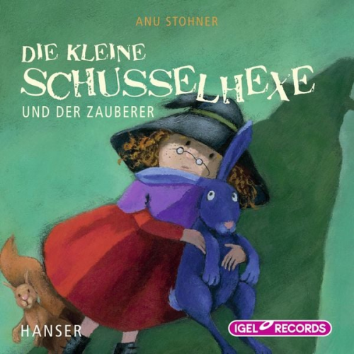 Anu Stohner - Die kleine Schusselhexe und der Zauberer