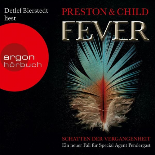 Douglas Preston - Fever - Schatten der Vergangenheit