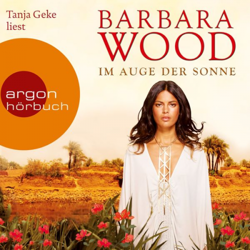 Barbara Wood - Im Auge der Sonne