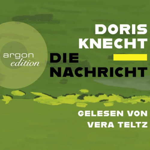 Doris Knecht - Die Nachricht