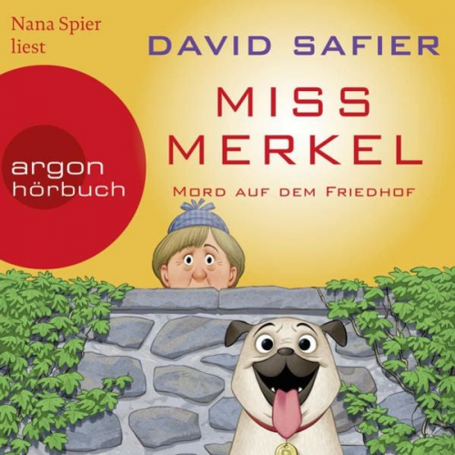 David Safier - Miss Merkel: Mord auf dem Friedhof