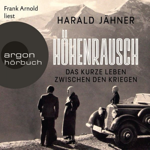 Harald Jähner - Höhenrausch