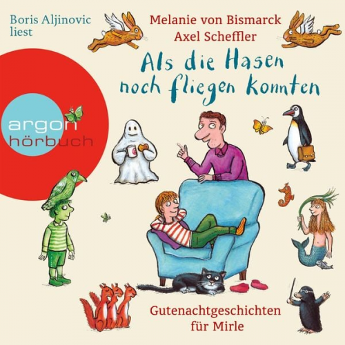 Melanie Bismarck - Als die Hasen noch fliegen konnten - Gutenachtgeschichten für Mirle